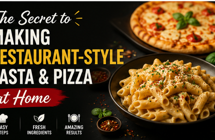 Pasta and Pizza
